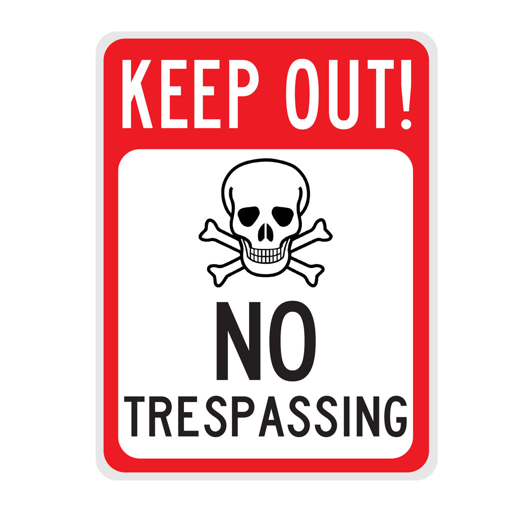 Keep Out No Trespassing - Metal Novelty Funny Sign