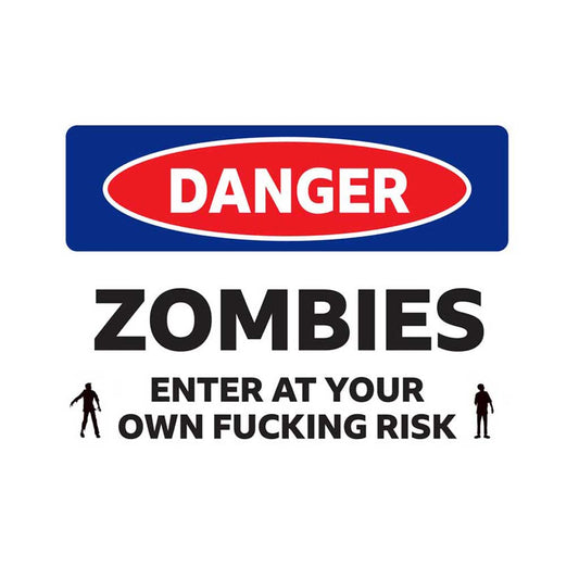 Metal Sign - Warning Zombies