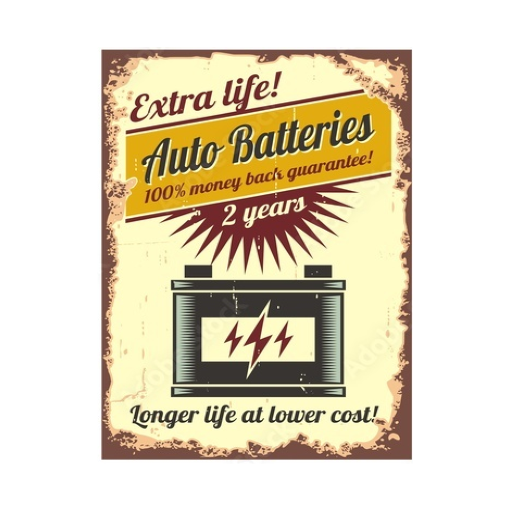 Extra Life Auto Batteries - Retro Sign - Metal Novelty Funny Sign