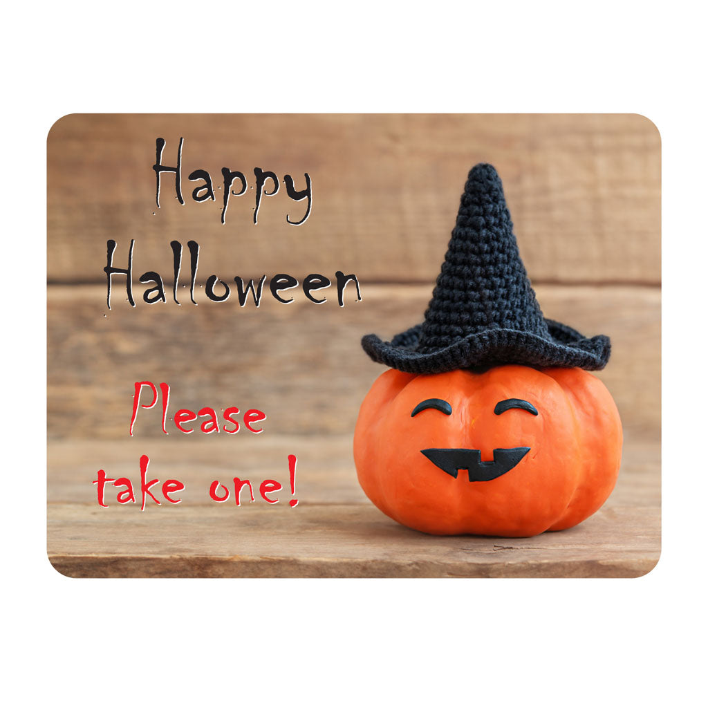 Happy Halloween Please Take One - Metal Novelty Funny Sign